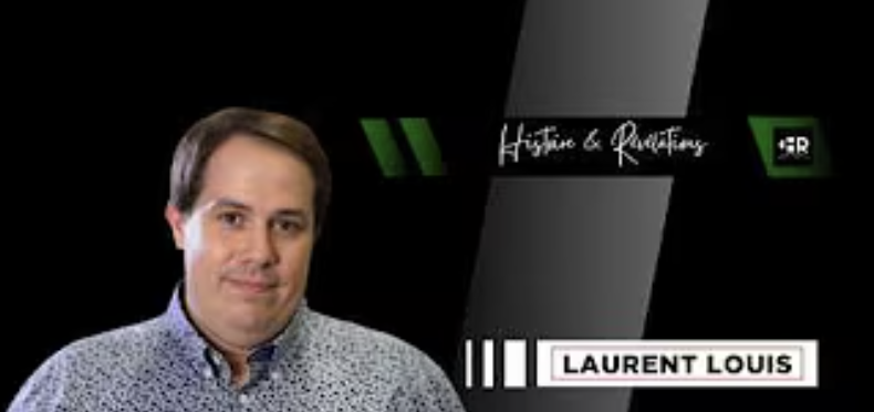 Laurent LOUIS dans Histoire & Révélations